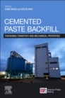 Image for Cemented paste backfill  : thickening, transport and mechanical properties