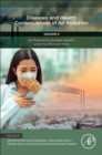 Image for Diseases and health consequences of air pollutionVolume 3,: Air pollution, human health, and the environment