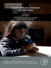 Image for Health Effects of Indoor Air Pollution. Volume 2 Air Pollution, Human Health, and the Environment