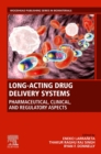 Image for SPEC - Long-Acting Drug Delivery Systems: Pharmaceutical, Clinical, and Regulatory Aspects, 12-Month Access, eBook