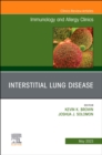 Image for Interstitial Lung Disease, An Issue of Immunology and Allergy Clinics of North America