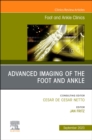 Image for Advanced imaging of the foot and ankle : Volume 28-3