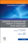 Image for Advances in diagnosis and therapy of pancreatic cystic neoplasms : Volume 33-3