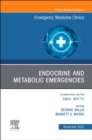 Image for Endocrine and metabolic emergencies : Volume 41-4