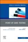 Image for Point of Care Testing, An Issue of the Clinics in Laboratory Medicine