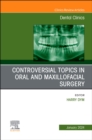 Image for Controversial topics in oral and maxillofacial surgery : Volume 68-1
