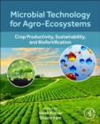 Image for Microbial technology for agro-ecosystems  : crop productivity, sustainability, and biofortification