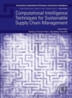 Image for Computational intelligence techniques for sustainable supply chain management