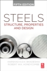 Image for Steels  : structure, properties, and design