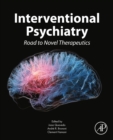 Image for Interventional Psychiatry: Road to Novel Therapeutics