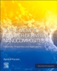 Image for Shape Memory Polymer-Derived Nanocomposites