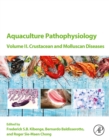 Image for Aquaculture Pathophysiology. Volume II Crustacean and Mollusks Diseases