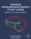 Image for Yasargil microneurosurgery study guide  : Books I, II, IIIA, IIIB, IVA, and IVB