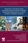 Image for Modeling and mitigation measures for managing extreme hydrometeorological events under a warming climate : Volume 14