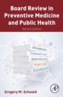 Image for Board Review in Preventive Medicine and Public Health
