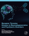 Image for Receptor Tyrosine Kinases in Neurodegenerative and Psychiatric Disorders