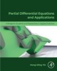 Image for Partial Differential Equations and Applications: A Bridge for Students and Researchers in Applied Sciences