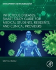 Image for Infectious diseases  : smart study guide for medical students, residents, and clinical providers