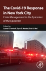 Image for The COVID-19 response in New York City  : crisis management in the epicenter of the epicenter