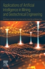 Image for Applications of artificial intelligence in mining and geotechnical geoengineering