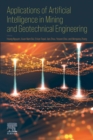 Image for Applications of Artificial Intelligence in Mining and Geotechnical Geoengineering