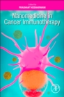 Image for Nanomedicine in Cancer Immunotherapy
