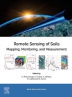 Image for Remote Sensing of Soils: Mapping, Monitoring, and Measurement