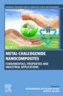 Image for Metal-chalcogenide nanocomposites  : fundamentals, properties and industrial applications