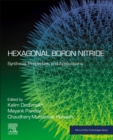 Image for Hexagonal boron nitride  : synthesis, properties, and applications