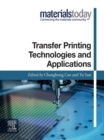Image for Transfer Printing Technologies and Applications