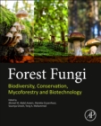 Image for Forest fungi  : biodiversity, conservation, mycoforestry and biotechnology