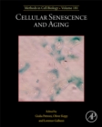 Image for Cellular senescence and agingVolume 181 : Volume 181