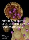 Image for Peptide and Protein Drug Delivery Using Polysaccharides