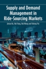 Image for Supply and Demand Management in Ride-Sourcing Markets