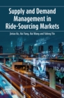Image for Supply and Demand Management in Ride-Sourcing Markets