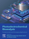 Image for Photoelectrochemical Bioanalysis: Fundamentals and Emerging Applications