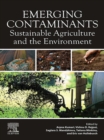 Image for Emerging Contaminants: Sustainable Agriculture and the Environment