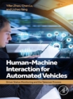 Image for Human-Machine Interaction for Automated Vehicles: Driver Status Monitoring and the Takeover Process