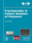 Image for Fractography in Failure Analysis of Polymers