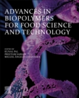 Image for Advances in biopolymers for food science and technology