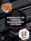 Image for Handbook of Thermal Management Systems: E-Mobility and Other Energy Applications