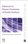 Image for Advances in Plasma Treatment of Textile Surfaces