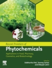 Image for Recent frontiers of phytochemicals