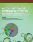 Image for Modulation of Oxidative Stress: Biochemical, Physiological and Pharmacological Aspects