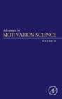 Image for Advances in motivation scienceVolume 10