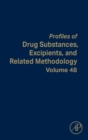 Image for Profiles of drug substances, excipients, and related methodologyVolume 48 : Volume 48