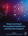 Image for Deep Learning in Personalized Healthcare and Decision Support