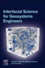 Image for Interfacial Science for Geosystems Engineers