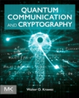Image for Quantum Communication and Cryptography