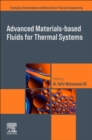 Image for Advanced Materials-Based Fluids for Thermal Systems